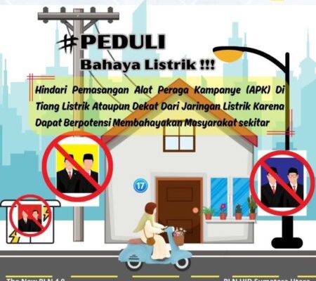 PLN UID Sumut Imbau Jarak Aman Pemasangan Alat Peraga Kampanye