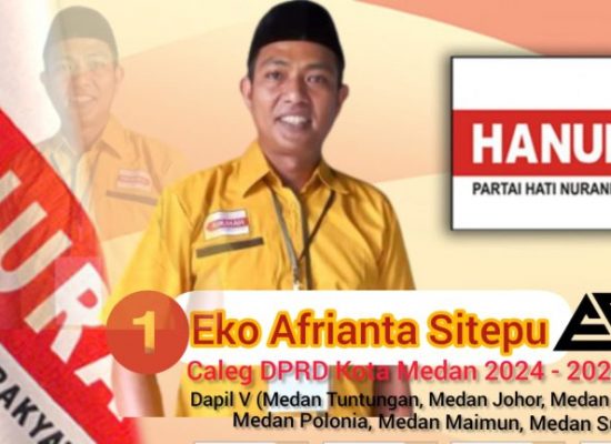 Caleg Pendatang Baru Hanura Eko Afrianta Raih Suara Tertinggi Goyang Suara Incumbent di Dapil 5 Kota Medan