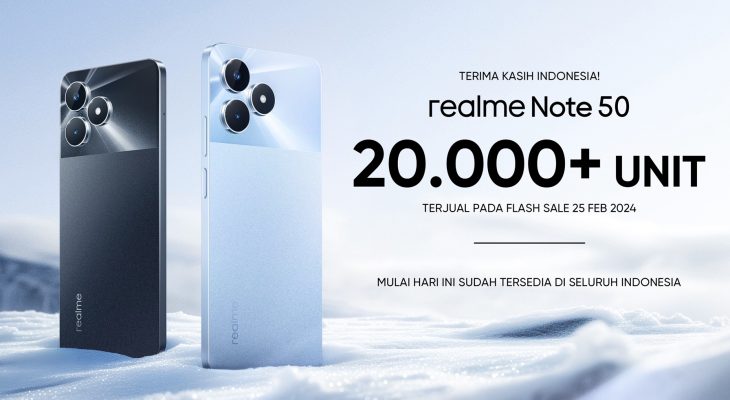 Catatkan Rekor Positif! realme Note 50 Terjual Lebih dari 20 Ribu Unit Selama Periode Flash Sale