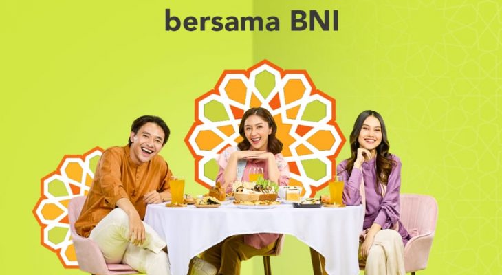 Sambut Ramadan, BNI Siapkan Berbagai Promo Menarik untuk Nasabah