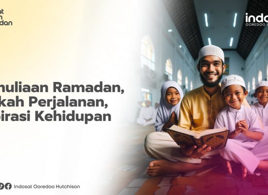 Indosat Ooredoo Hutchison Ajak Masyarakat Bersama Rayakan Indah Ramadan Lewat Gerakan Sosial dan Pemberdayaan Ekonomi Lokal