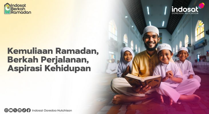 Indosat Ooredoo Hutchison Ajak Masyarakat Bersama Rayakan Indah Ramadan Lewat Gerakan Sosial dan Pemberdayaan Ekonomi Lokal