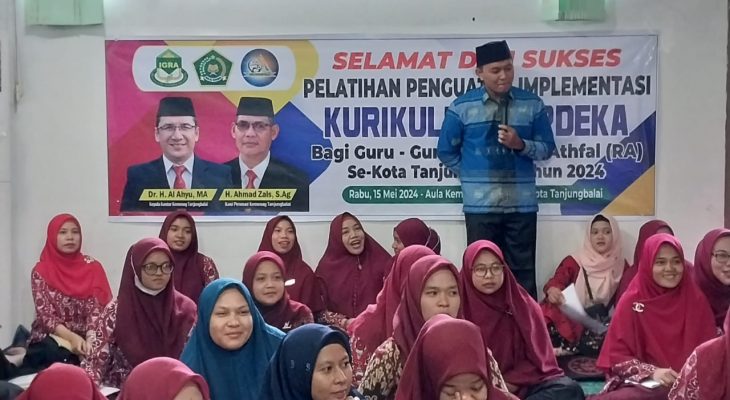 Pelatihan Penerapan Kurikulum Merdeka dan Pengembangan Kurikulum Operasional Madrasah di Tanjungbalai