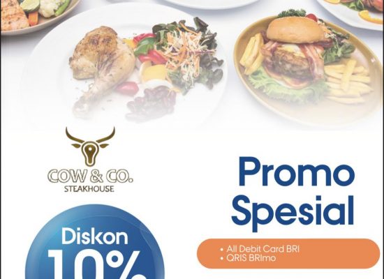 BRI Medan Gatot Subroto dan Cow & Co Steakhouse Promo buat Pengguna All Debit Card BRI dan QRIS Brimo
