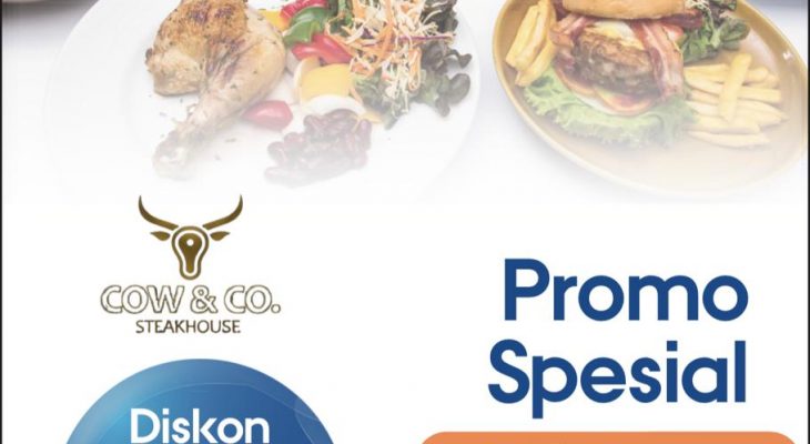 BRI Medan Gatot Subroto dan Cow & Co Steakhouse Promo buat Pengguna All Debit Card BRI dan QRIS Brimo