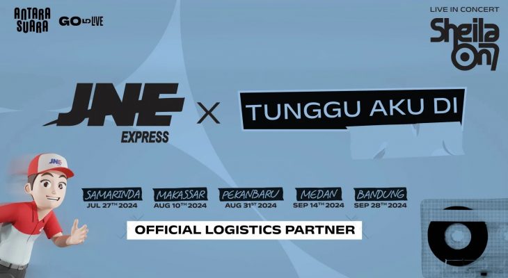 JNE Express Menjadi Mitra Logistik Resmi Konser Sheila On 7 “Tunggu Aku Di” di 5 kot