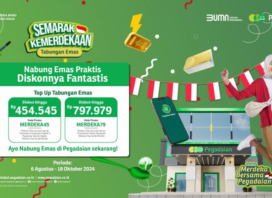 Merdeka! Nabung Emas Praktis, Diskonnya Fantastis di Pegadaian