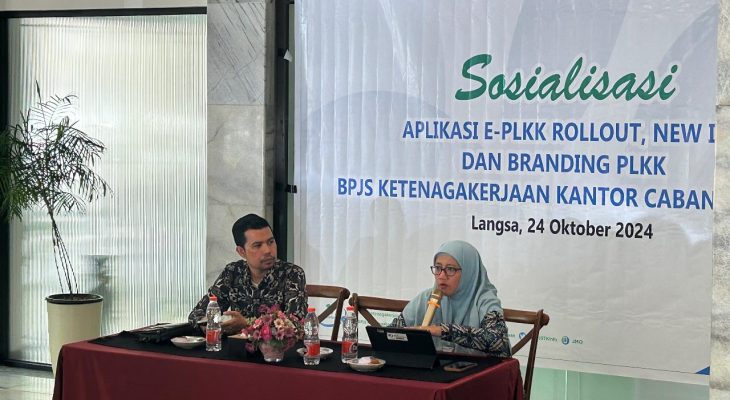 BPjamsostek Langsa Sosialisasikan Aplikasi e-PLKK, New IKS dan Branding PLKK Kepada Mitra PLKK