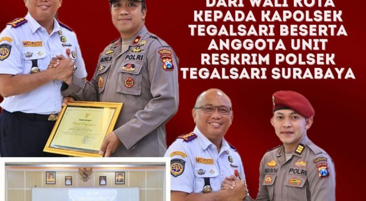 Kapolsek Tegalsari Bersama Kanitreskrim dan personil Reskrim Terima Penghargaan dari Pjs. Walikota Surabaya