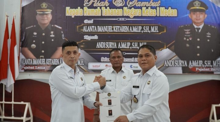 Sertijab dan Pisah Sambut Karutan Kelas I Medan