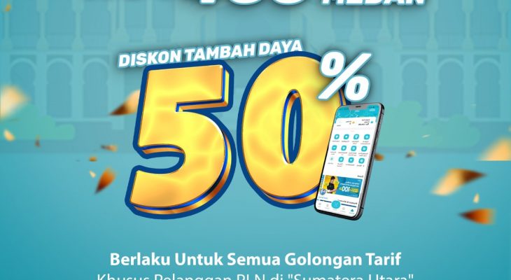 PLN UID Sumatera Utara Hadirkan Promo Tambah Daya 50% Sambut HUT ke-435 Kota Medan