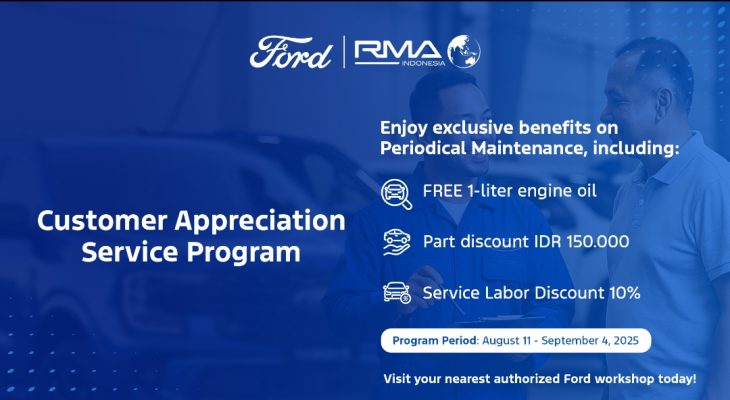 Ford RMA Indonesia Luncurkan “Bulan Apresiasi Pelanggan” Sambut Hari Pelanggan Nasional 2025