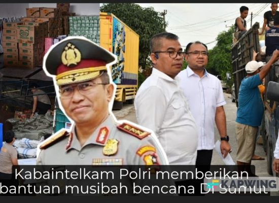 Kabaintelkam Polri Salurkan Bantuan untuk Korban Banjir dan Longsor di Sumatera Utara, Tapteng, dan Sibolga