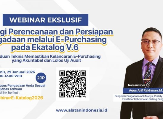 Transisi E-Katalog V6 Permudah Pengadaan, Tapi Risiko Administratif Mengintai