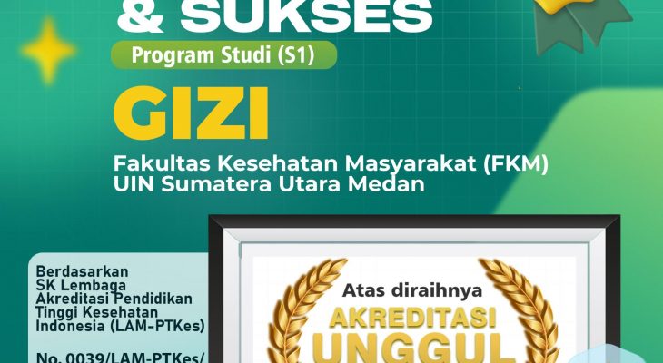 Prodi Gizi UIN Sumatera Utara Raih Akreditasi Unggul di Usia Dua Tahun