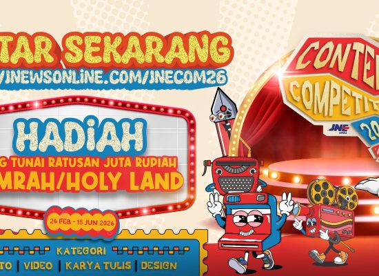JNE Gelar Content Competition 2026, Hadiah Ratusan Juta hingga Umrah Menanti Para Kreator