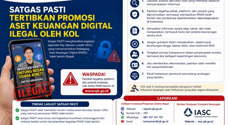 Satgas PASTI Tertibkan Promosi Aset Keuangan Digital Ilegal, Sejumlah KOL Diminta Hapus Konten