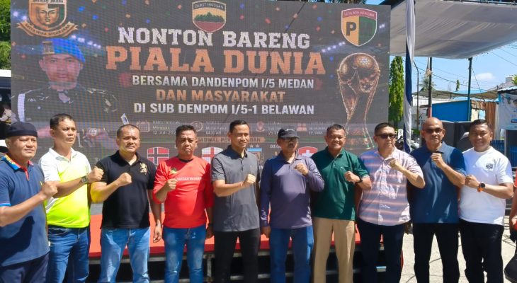 Dandenpom I/5 Medan Gelar Nobar Piala Dunia Bersama Warga Belawan, Perkuat Kebersamaan dan Harmoni Anak Bangsa