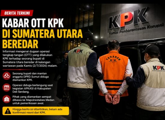 Kabar Dugaan OTT KPK terhadap Seorang Bupati di Sumut Beredar, Belum Ada Konfirmasi Resmi