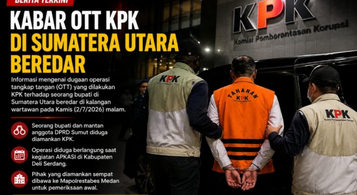 Kabar Dugaan OTT KPK terhadap Seorang Bupati di Sumut Beredar, Belum Ada Konfirmasi Resmi