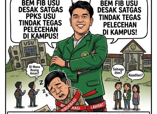 BEM FIB USU Soroti Kinerja Satgas PPKS, Desak Penanganan Tegas Dugaan Pelecehan Seksual di Kampus