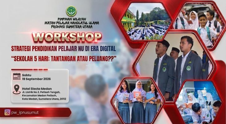PW IPNU Sumut Soroti Ketidakhadiran Kadisdik di Workshop Sekolah 5 Hari