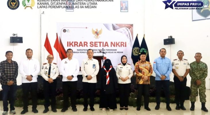 Tinggalkan Paham Radikalisme, Napiter Lapas Perempuan Medan Ikrar Setia kepada NKRI