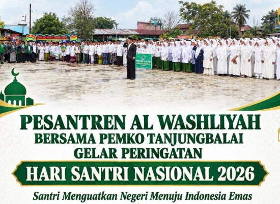 Pesantren Al Washliyah Bersama Pemko Tanjungbalai Gelar Peringatan Hari Santri Nasional 2026