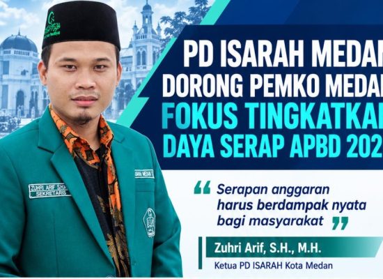 PD ISARAH Medan Soroti Serapan APBD 2026, Minta Wali Kota Evaluasi Kinerja SKPD